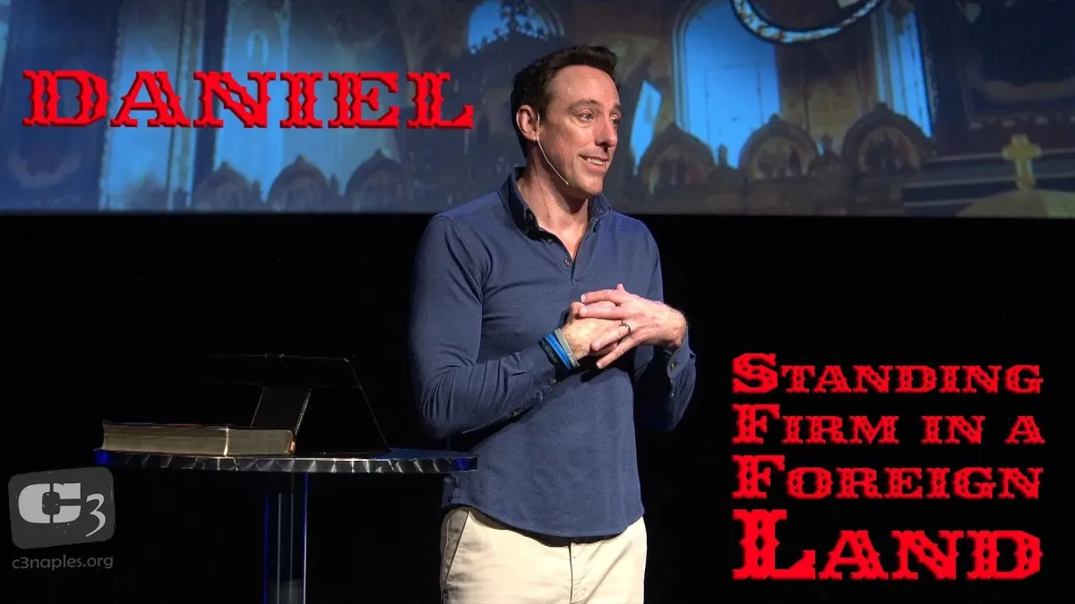 Daniel: Standing Firm in a Foreign Land